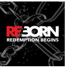 Reborn - Redemption Begins