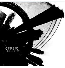 Rebus - This City