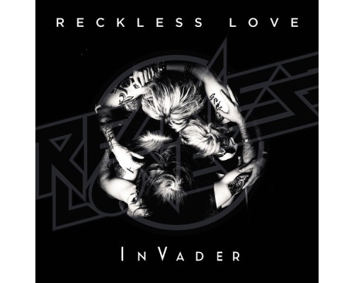 Reckless Love - InVader