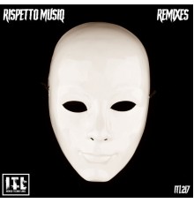 Red Albert, Nathaniel Duran, Insideout, Aberto Costas - RISPETTO MUSIQ  (REMIXES)