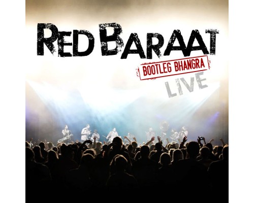 Red Baraat - Bootleg Bhangra