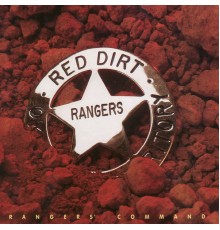 Red Dirt Rangers - Rangers' Command