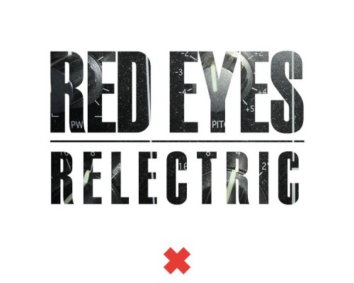 Red Eyes - Relectric (Original Mix)