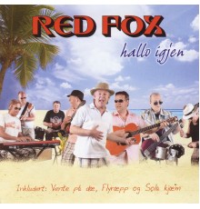 Red Fox - Hallo igjen