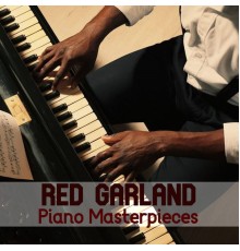 Red Garland - Piano Masterpieces