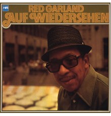 Red Garland - Auf Wiedersehen