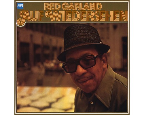 Red Garland - Auf Wiedersehen