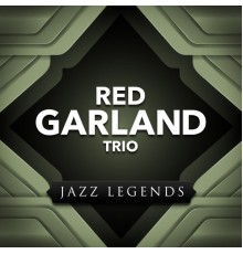 Red Garland Trio - Jazz Legends