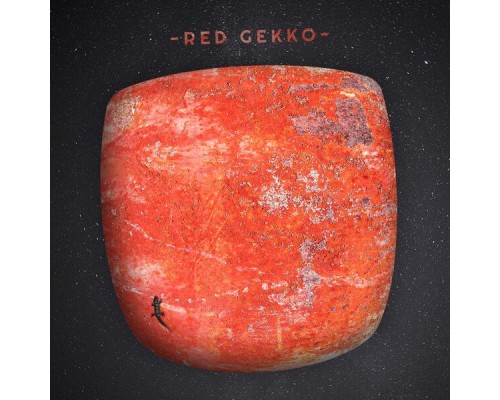 Red Gekko - Red Gekko