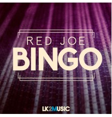 Red Joe - Bingo