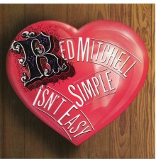 Red Mitchell - Simple Isn't Easy