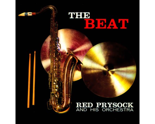 Red Prysock - The Beat