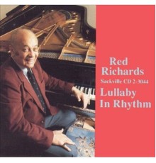 Red Richards - Lullaby in Rhythm