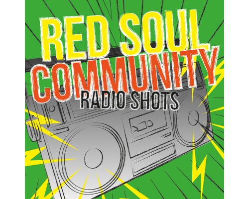 Red Soul Community - Radio Shots