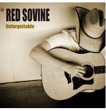 Red Sovine - Unforgettable