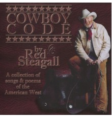 Red Steagall - The Cowboy Code