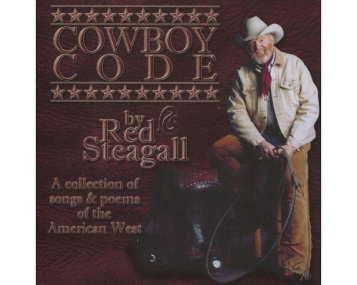 Red Steagall - The Cowboy Code