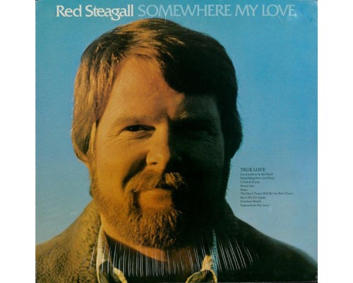 Red Steagall - Somewhere My Love