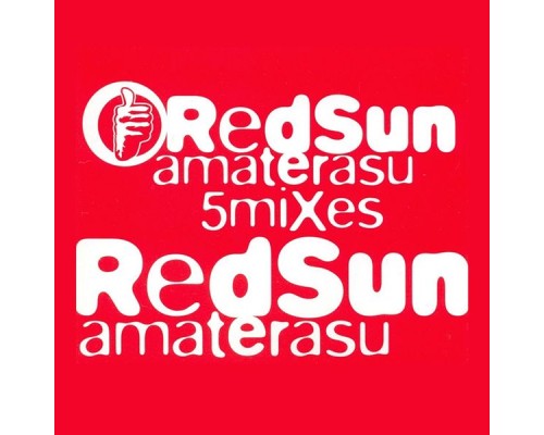 Red Sun - Amaterasu (5 Mixes)