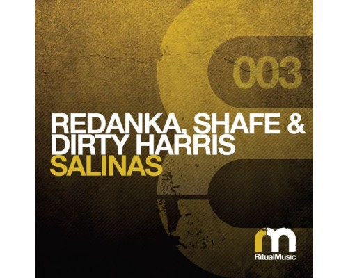 Redanka, Shafe & Dirty Harris - Salinas