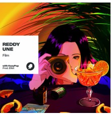 Reddy, UNE - Film with KozyPop