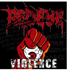 Redeye - Violence