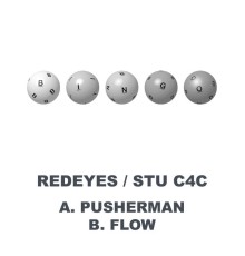 Redeyes, Stu C4C - Pusherman / Flow