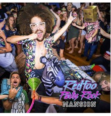 Redfoo - Party Rock Mansion