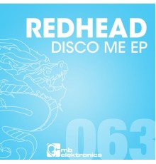 Redhead - Disco Me EP