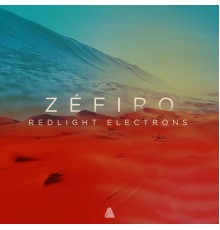 Redlight Electrons - Zéfiro (Original Mix)