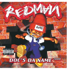 Redman - Doc's Da Name 2000