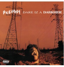 Redman - Dare Iz A Darkside