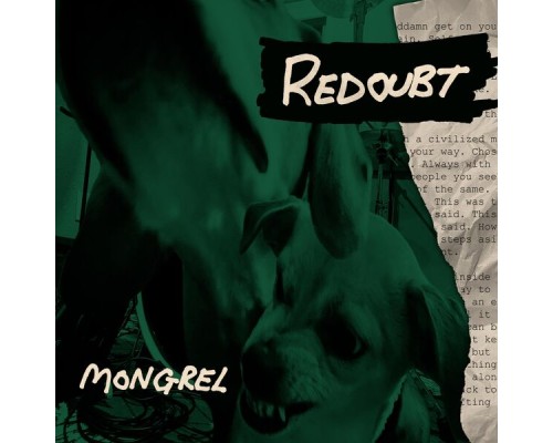 Redoubt - Mongrel