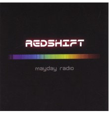 Redshift - Mayday Radio