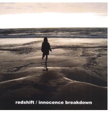 Redshift - Innocence Breakdown