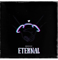 Reece - ETERNAL