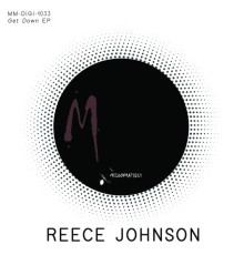 Reece Johnson - Get Down EP