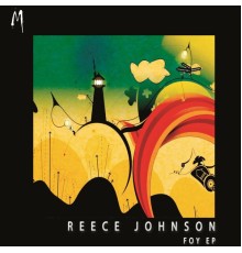 Reece Johnson - Foy EP