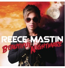 Reece Mastin - Beautiful Nightmare