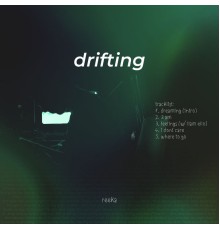 Reeka - drifting