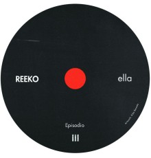 Reeko - Ella Episodio 3