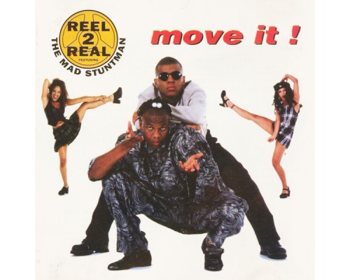 Reel 2 Real - Move It!