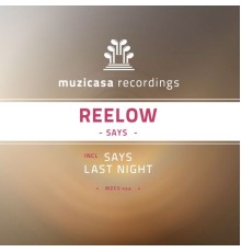 Reelow - Last Night (Original Mix)