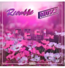 Reevuble, Musci - Feel