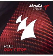 Reez - Don't Stop