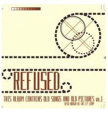 Refused - The E.P Compilation