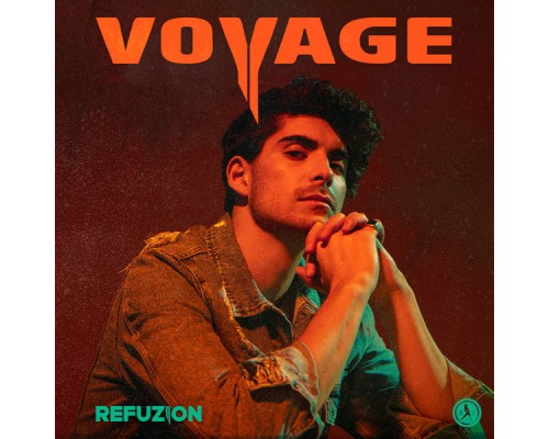 Refuzion - VOYAGE