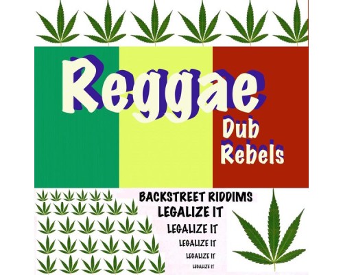 Reggae Dub Rebels - Backstreet Riddims