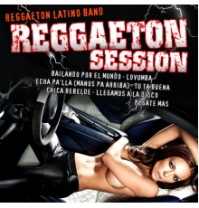 Reggaeton Latino Band - Reggaeton Session