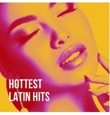 Reggaeton Latino, Latin Music All Stars, Latino Dance Music Academy - Hottest Latin Hits